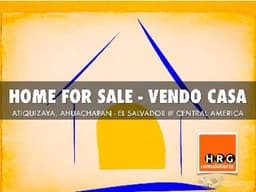 VENDO CASA - HOME FOR SALE, ATIQUIZAYA AHUACHAPAN